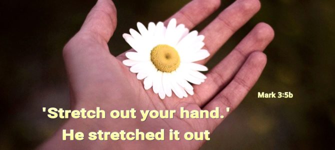 “Stretch out your hand” (BL)