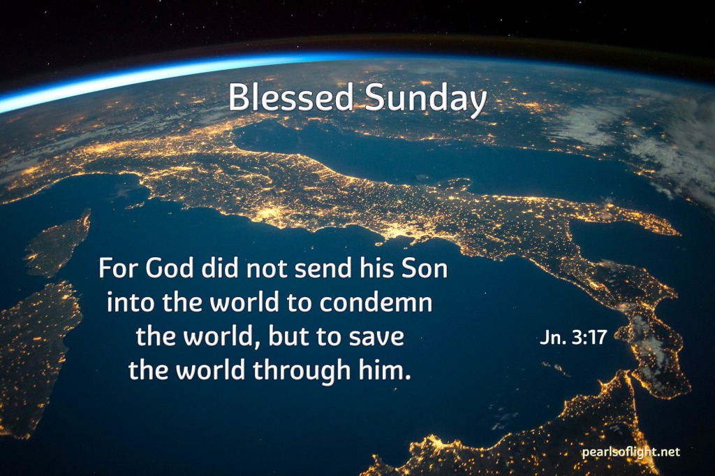 For God did not send his Son into the world to condemn the world…