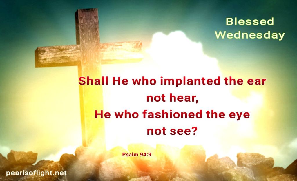 Shall He who implanted the ear not hear…